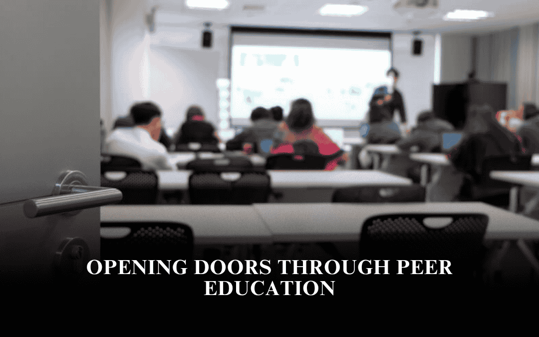 Opening Doors Through Peer Education